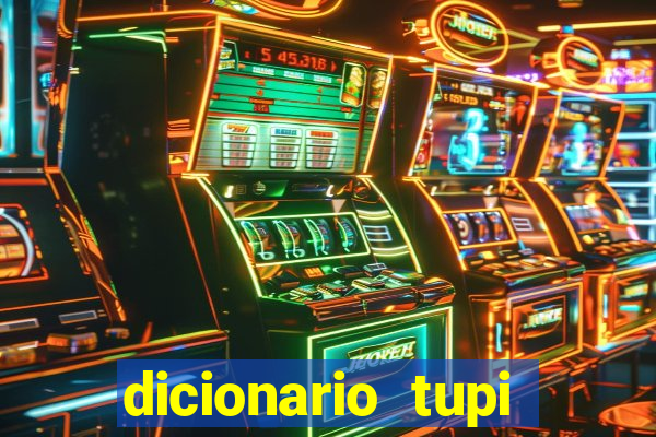 dicionario tupi guarani on line